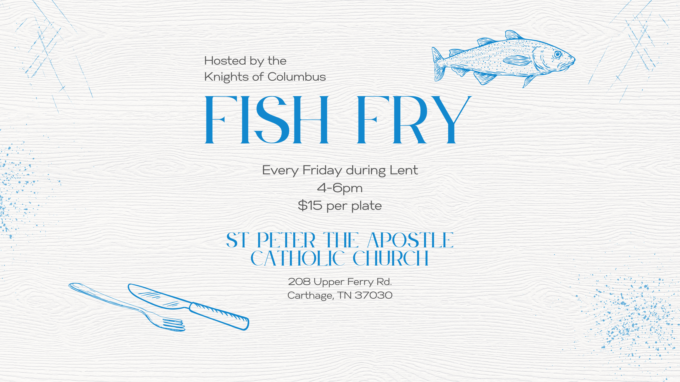 Friday Fish Fry During Lent St Peter Carthage Tn